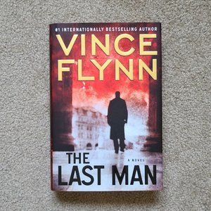 4/$20 The Last Man: A‎ Novel by Vince Flynn - Hardcover